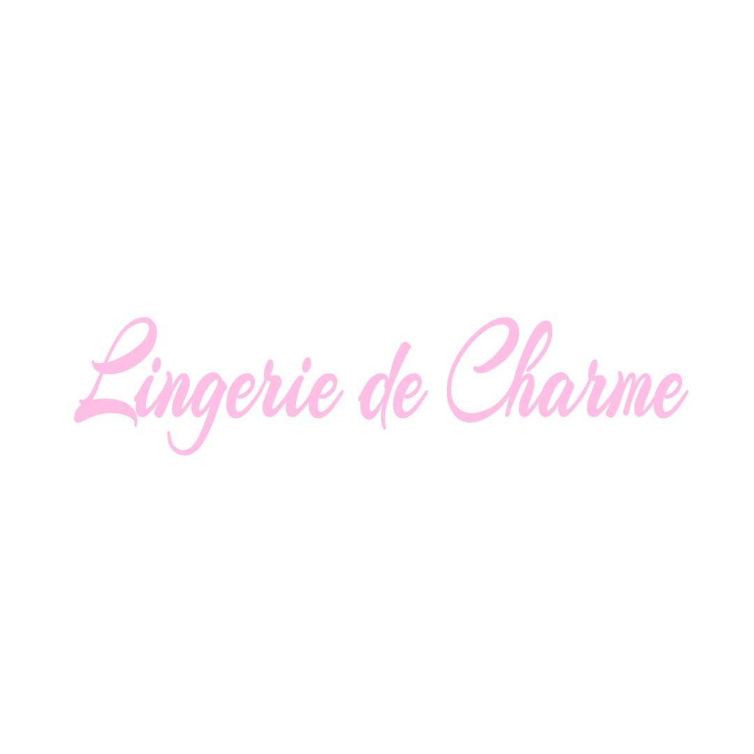 LINGERIE DE CHARME CHAMBOLLE-MUSIGNY